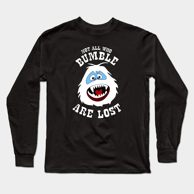 Yeti - Not All Who Bumble Are Lost Long Sleeve T-Shirt by Barn Shirt USA